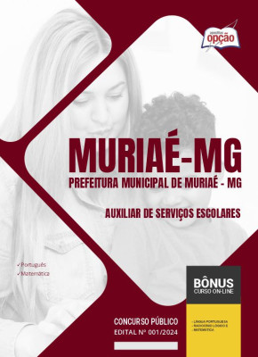 Apostila Prefeitura de Muriaé - MG 2024 - Auxiliar de Serviços Escolares