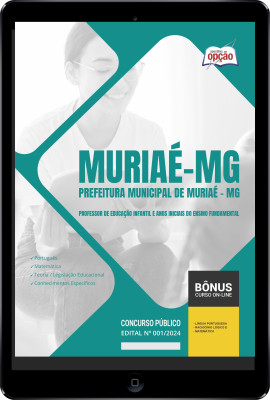 Apostila Prefeitura de Muriaé - MG em PDF - Professor de Educação Infantil e Anos Iniciais do Ensino Fundamental 2024
