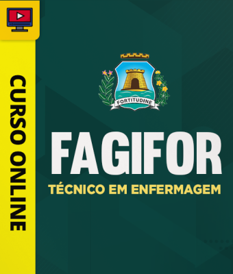 Curso FAGIFOR - Técnico em Enfermagem