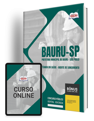Apostila Prefeitura de Bauru - SP  - Técnico em Saúde - Agente de Saneamento