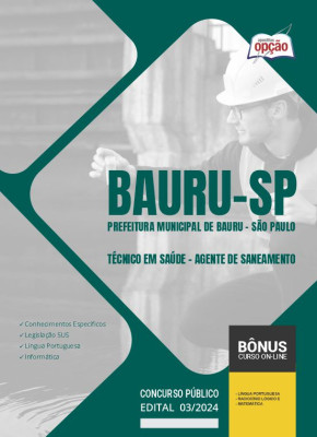 Apostila Prefeitura de Bauru - SP 2024 - Técnico em Saúde - Agente de Saneamento
