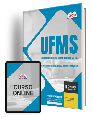 Apostila UFMS 2024 - Técnico-Administrativo: Técnico em Assuntos Educacionais
