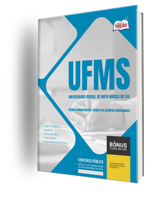 Apostila UFMS 2024 - Técnico-Administrativo: Técnico em Assuntos Educacionais