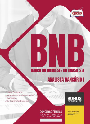 Apostila BNB - Banco do Nordeste 2024 - Analista Bancário 1