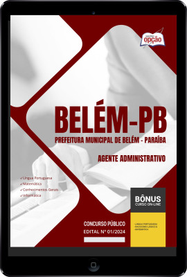 Apostila Prefeitura de Belém - PB em PDF - Agente Administrativo 2024