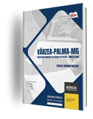 Apostila Prefeitura de Várzea da Palma - MG  - Oficial Administrativo