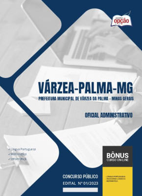 Apostila Prefeitura de Várzea da Palma - MG 2024 - Oficial Administrativo
