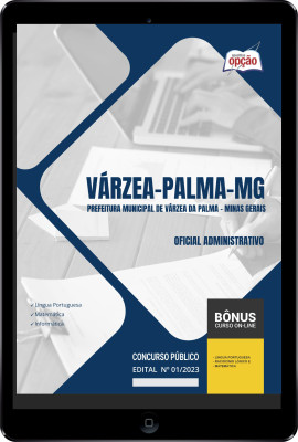 Apostila Prefeitura de Várzea da Palma - MG em PDF - Oficial Administrativo 2024