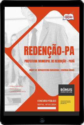 Apostila Prefeitura de Redenção - PA em PDF - Agente de Infraestutura Educacional I (Diversas Áreas) 2024