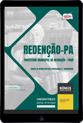 Apostila Prefeitura de Redenção - PA em PDF - Agente de Infraestrutura Educacional II - Merendeira 2024
