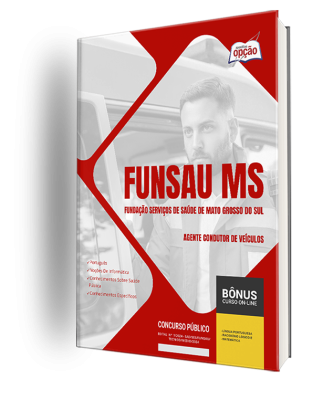 Apostila FUNSAU-MS 2024 - Agente Condutor de Veículos