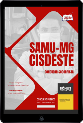 Apostila SAMU-MG (CISDESTE) em PDF - Condutor Socorrista 2024