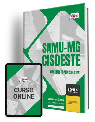 Apostila SAMU-MG (CISDESTE)  - Auxiliar Administrativo