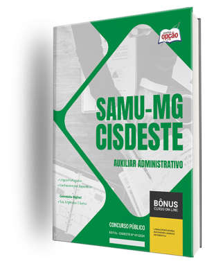 Apostila SAMU-MG (CISDESTE)  - Auxiliar Administrativo