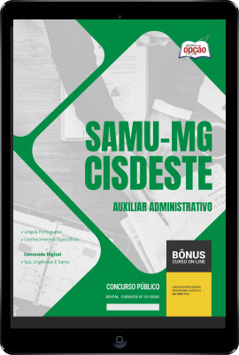 Apostila SAMU-MG (CISDESTE) em PDF - Auxiliar Administrativo 2024