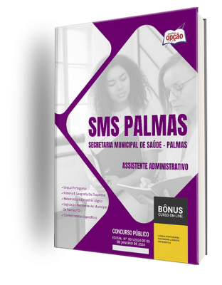 Apostila SMS Palmas - TO 2024 - Assistente Administrativo