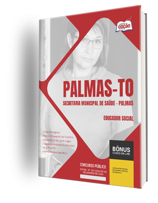 Apostila Prefeitura de Palmas - TO (SMS Palmas) 2024 - Educador Social