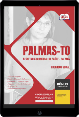 Apostila Prefeitura de Palmas - TO (SMS Palmas) em PDF - Educador Social 2024