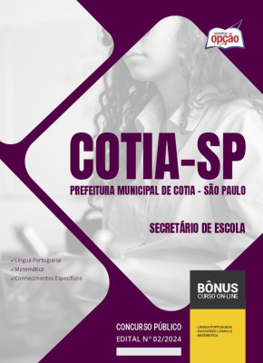 Apostila Prefeitura de Cotia - SP 2024 - Secretário de Escola