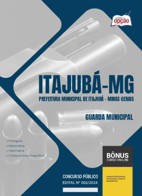 Apostila Prefeitura de Itajubá - MG 2024 - Guarda Municipal