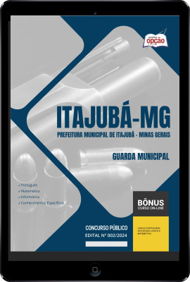 Apostila Prefeitura de Itajubá - MG em PDF - Guarda Municipal 2024