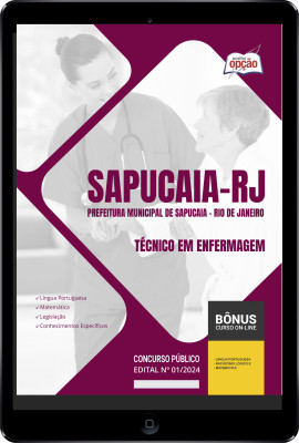 Apostila Prefeitura de Sapucaia - RJ em PDF - Técnico em Enfermagem 2024