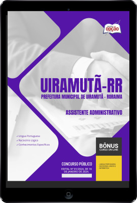 Apostila Prefeitura de Uiramutã - RR em PDF - Assistente Administrativo 2024