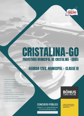 Apostila Prefeitura de Cristalina - GO 2024 - Guarda Civil Municipal - Classe III