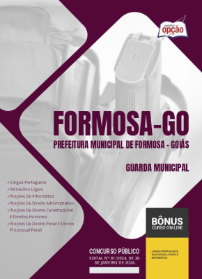 Apostila Prefeitura de Formosa - GO 2024 - Guarda Municipal