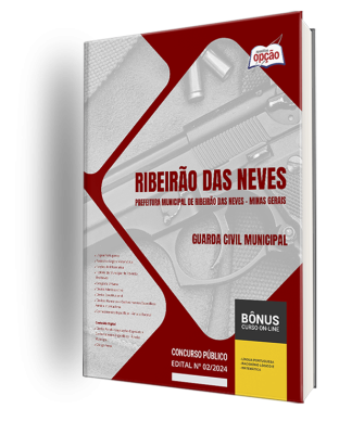 Apostila Prefeitura de Ribeirão das Neves - MG 2024 - Guarda Civil Municipal