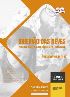 Apostila Prefeitura de Ribeirão das Neves - MG 2024 - Educador Infantil II