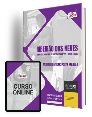 Apostila Prefeitura de Ribeirão das Neves - MG  - Monitor de Transporte Escolar