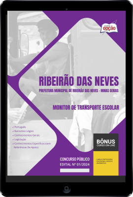 Apostila Prefeitura de Ribeirão das Neves - MG em PDF - Monitor de Transporte Escolar 2024