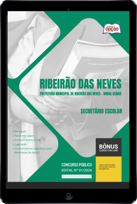 Apostila Prefeitura de Ribeirão das Neves - MG em PDF - Secretário Escolar 2024