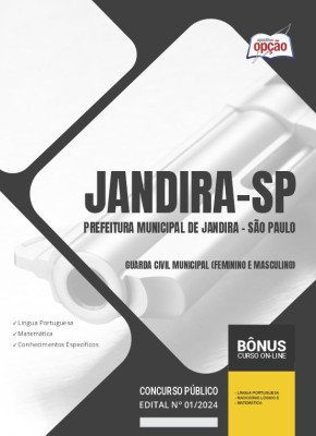 Apostila Prefeitura de Jandira - SP 2024 - Guarda Civil Municipal (Feminino e Masculino)