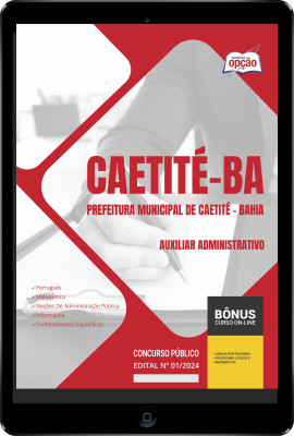 Apostila Prefeitura de Caetité - BA em PDF  - Auxiliar Administrativo