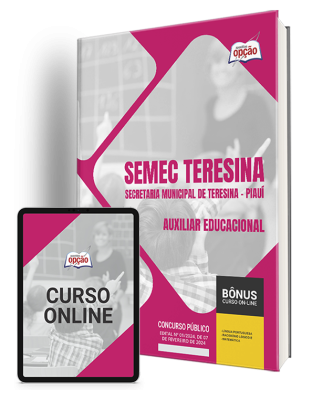 Apostila SEMEC Teresina - PI 2024 - Auxiliar Educacional