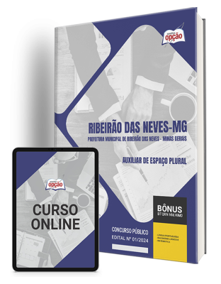 Apostila Prefeitura de Ribeirão das Neves - MG  - Auxiliar de Espaço Plural