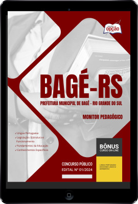 Apostila Prefeitura de Bagé - RS em PDF - Monitor Pedagógico 
