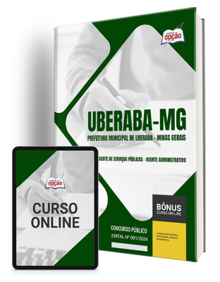 Apostila Prefeitura de Uberaba - MG 2024 - Agente de Serviços Públicos - Agente Administrativo