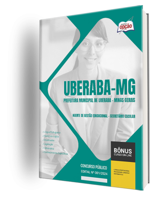 Apostila Prefeitura de Uberaba - MG 2024 - Agente de Gestão Educacional - Secretário Escolar