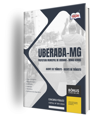 Apostila Prefeitura de Uberaba - MG 2024 - Agente de Trânsito - Agente de Trânsito