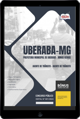 Apostila Prefeitura de Uberaba - MG em PDF - Agente de Trânsito - Agente de Trânsito 