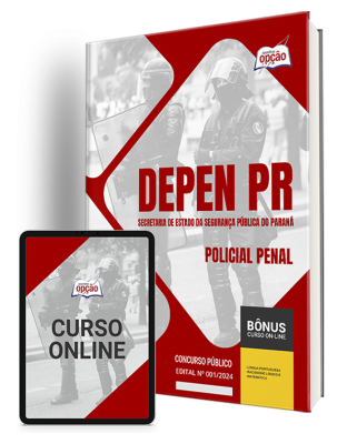 Apostila DEPEN-PR 2024 - Policial Penal