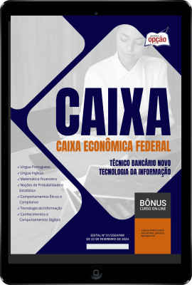 Apostila CAIXA em PDF - Técnico Bancário Novo - Tecnologia da Informação 2024