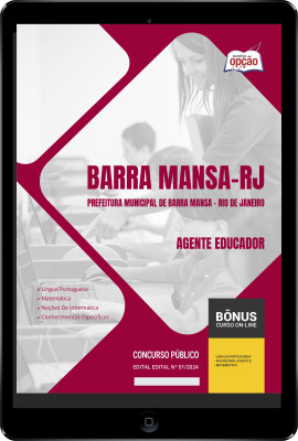 Apostila Prefeitura de Barra Mansa - RJ em PDF - Agente Educador 2024