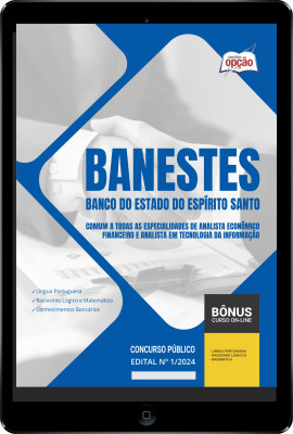 Apostila BANESTES em PDF - Comum às Especialidades de Analista Econômico Financeiro e Analista em Tecnologia da Informação 2024