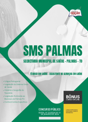 Apostila Prefeitura de Palmas - TO (SMS Palmas) 2024 - Técnico em Saúde - Assistente de Serviços em Saúde