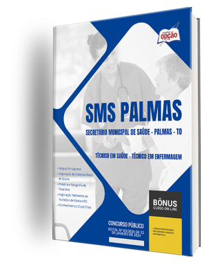 Apostila Prefeitura de Palmas - TO (SMS Palmas) 2024 - Técnico em Saúde - Técnico em Enfermagem