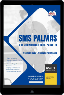 Apostila Prefeitura de Palmas - TO (SMS Palmas) em PDF - Técnico em Saúde - Técnico em Enfermagem 2024